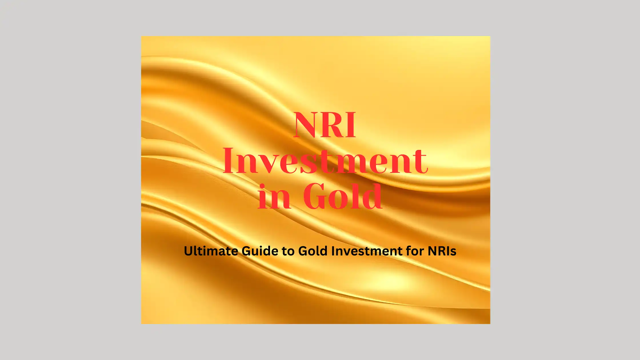 nri investment in gold